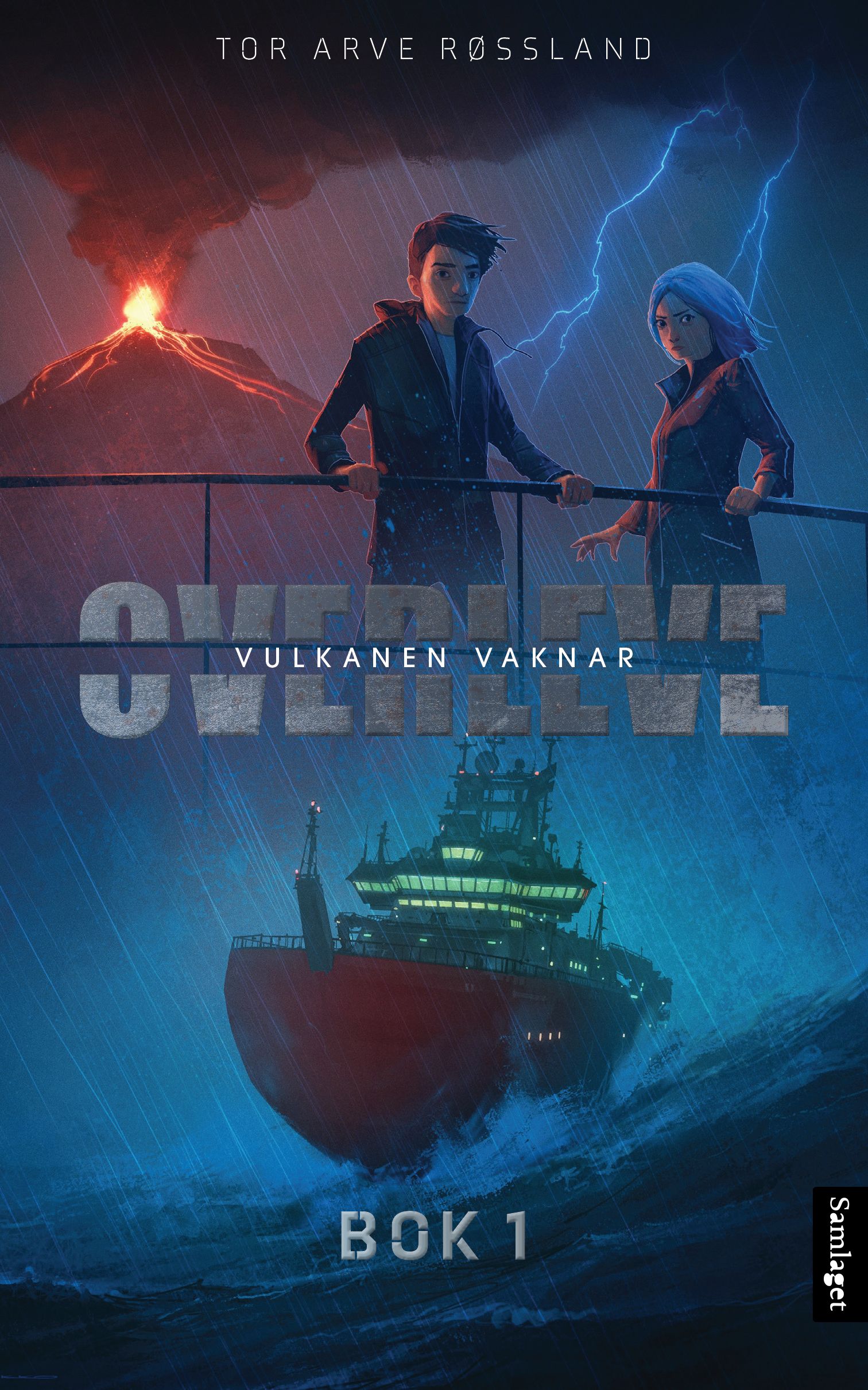 "Vulkanen vaknar - roman" av Tor Arve Røssland