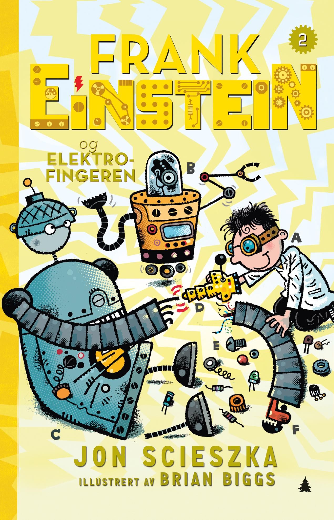 "Frank Einstein og elektrofingeren" av Jon Scieszka