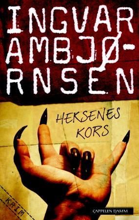 "Heksenes kors" av Ingvar Ambjørnsen
