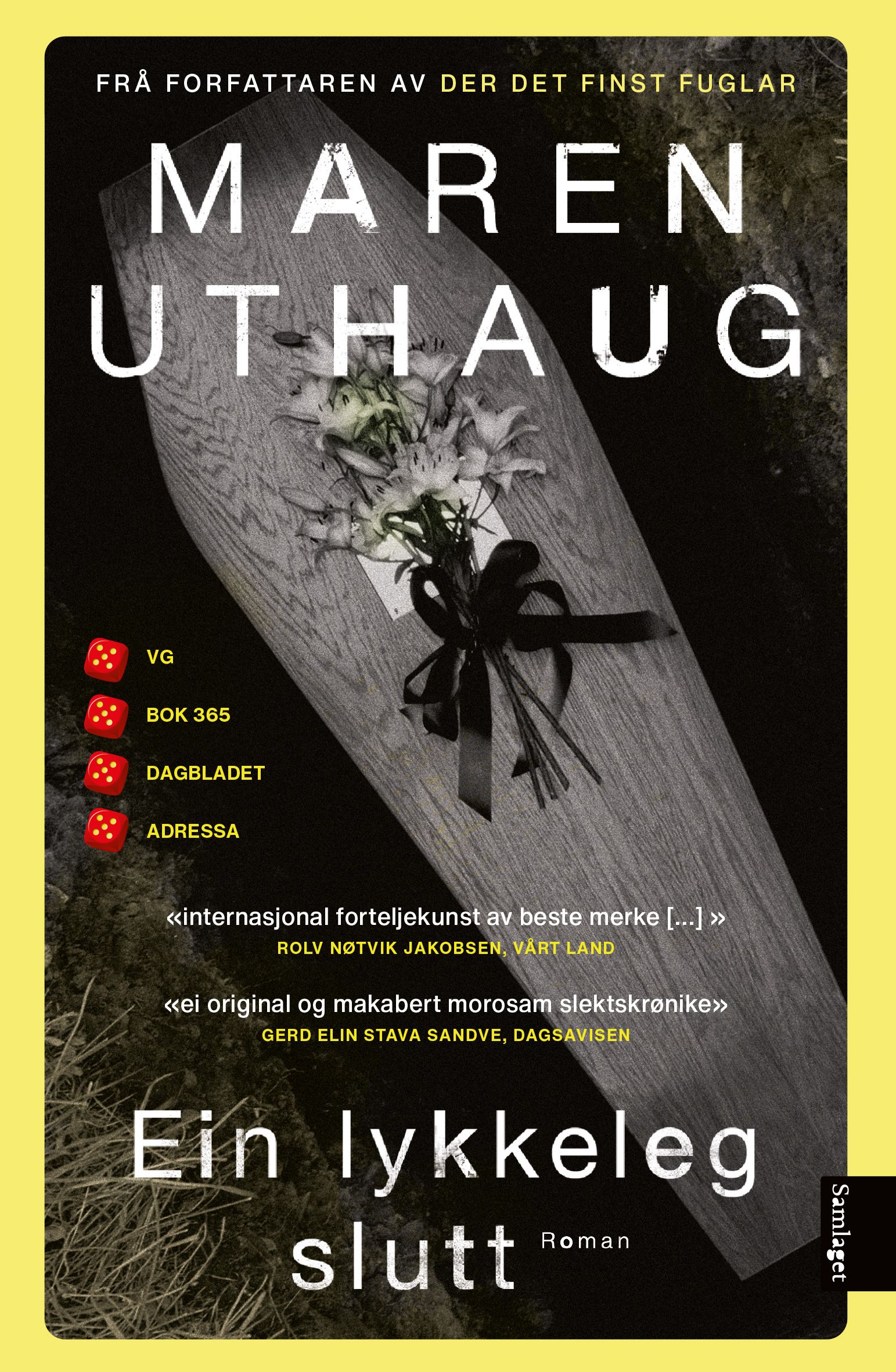 "Ein lykkeleg slutt - roman" av Maren Uthaug