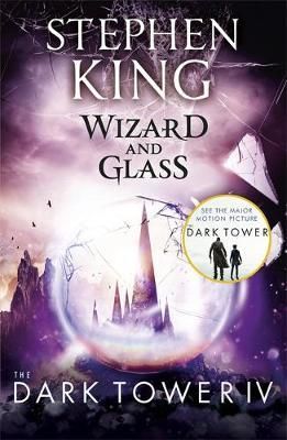 "Wizard and glass - dark tower series 4" av Stephen King