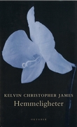 "Hemmeligheter" av Kelvin Christopher James