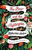 "The bear and the nightingale ; The bear and the nightingale" av Katherine Arden