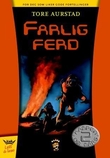 "Farlig ferd" av Tore Aurstad