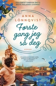 "Første gang jeg så deg" av Anna Lönnqvist