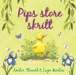 "Pips store skritt" av Amber Stewart