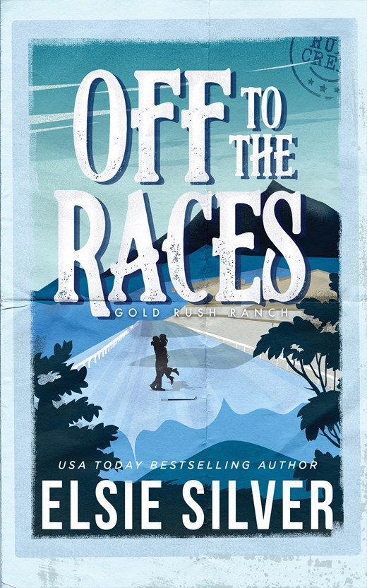 "Off to the Races - Gold Rush Ranch #1" av Elsie Silver