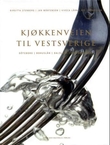 Omslagsbilde av Kjøkkenveien til Vestsverige