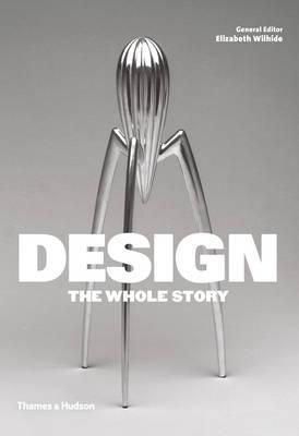 "Design - thew whole story" av Elizabeth Wilhide