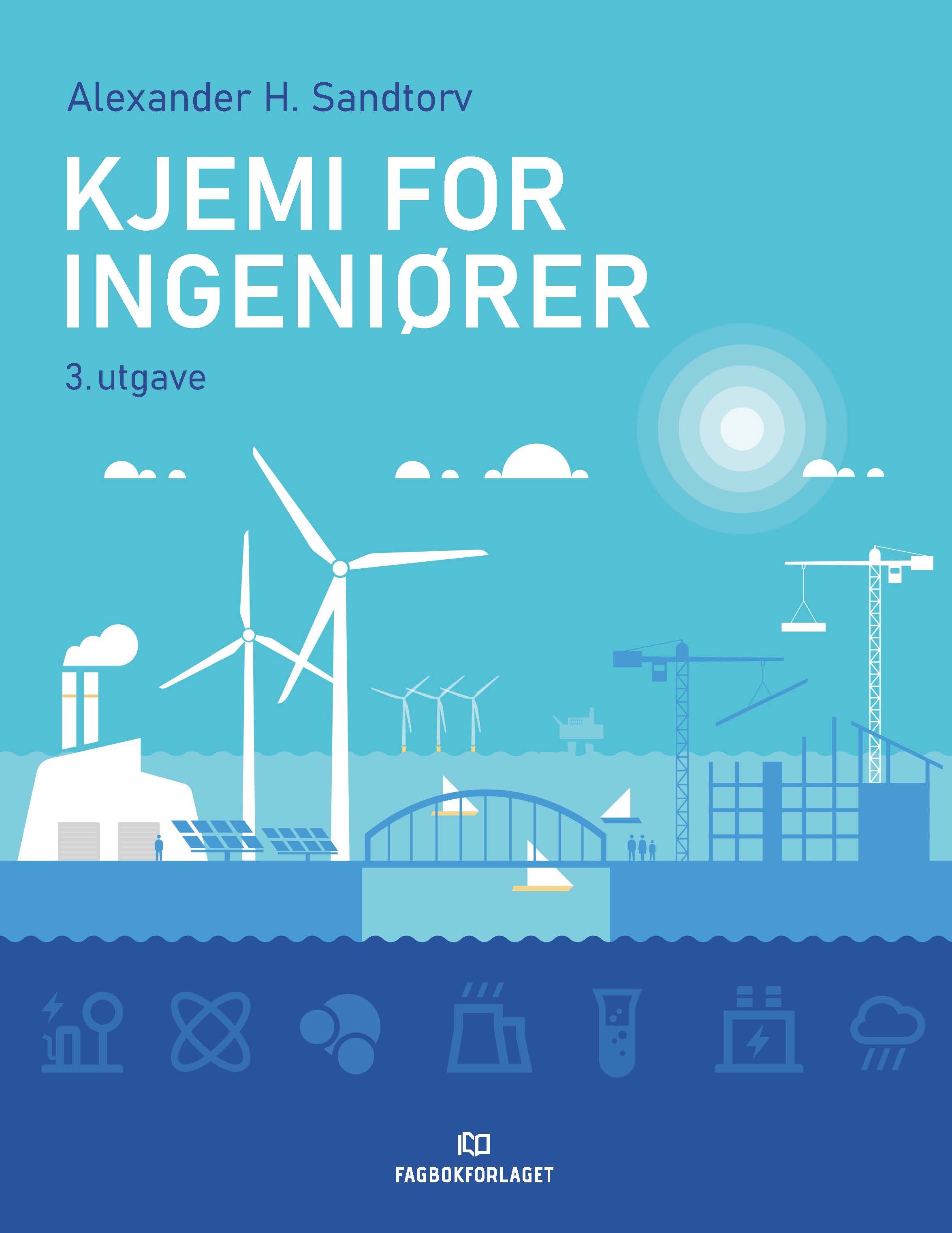 "Kjemi for ingeniører" av Alexander H. Sandtorv