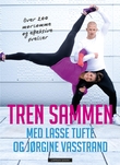 "Tren sammen" av Lasse Tufte
