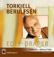 "Edle dråper" av Torkjell Berulfsen