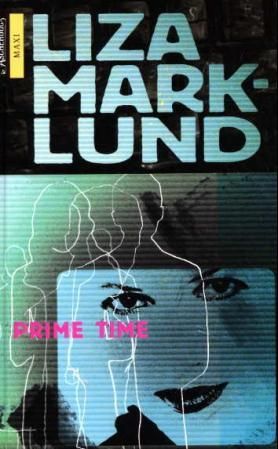 "Prime time" av Liza Marklund