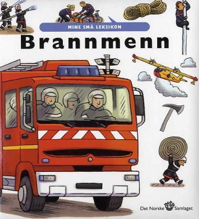 "Brannmenn" av Francoise Vibert-Guigue