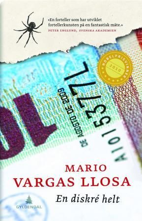 "En diskré helt - roman" av Mario Vargas Llosa