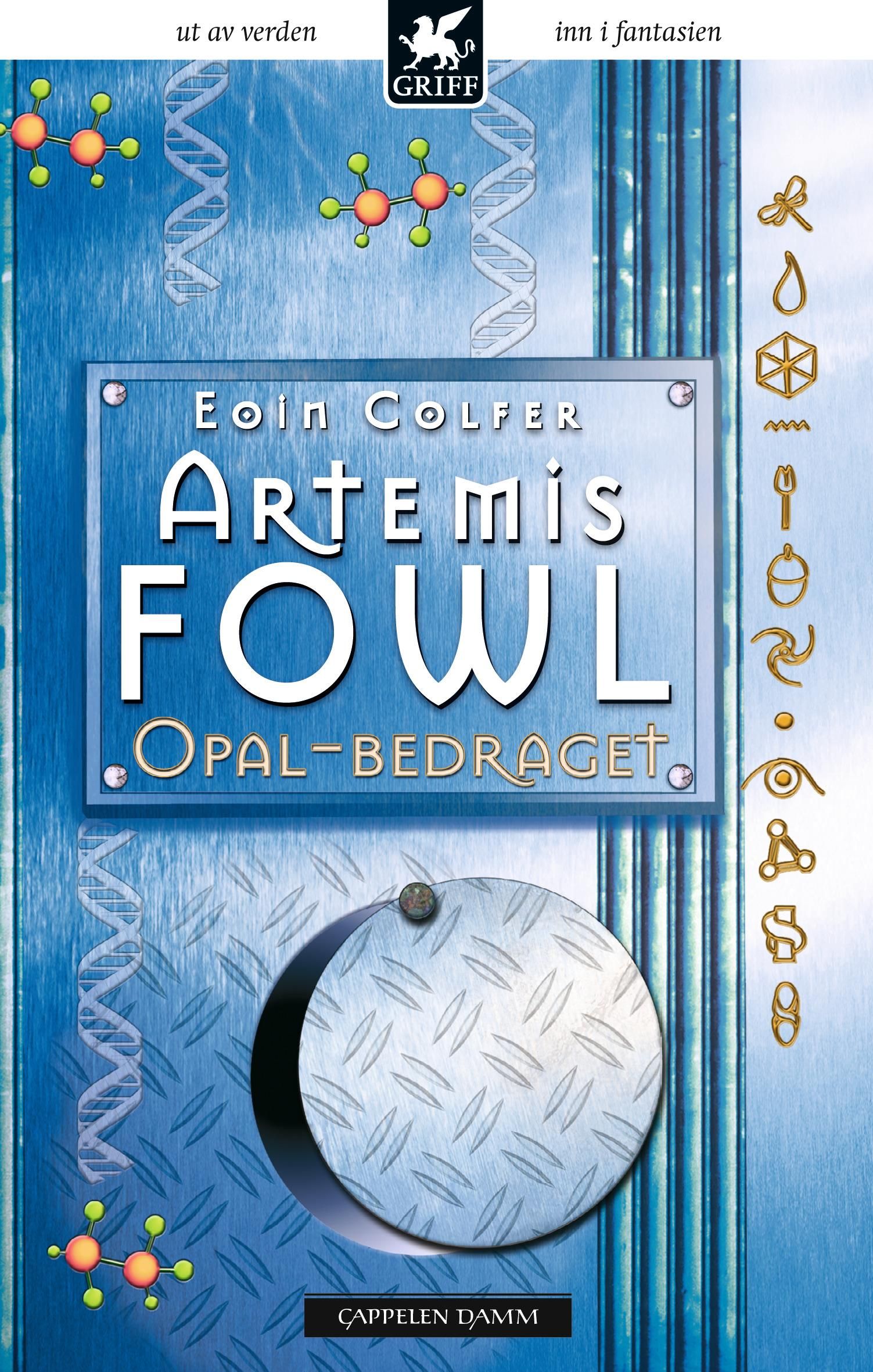"Artemis Fowl - opal-bedraget" av Eoin Colfer