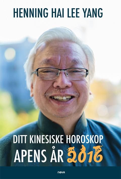 "Ditt kinesiske horoskop for apens år 2016" av Henning Hai Lee Yang