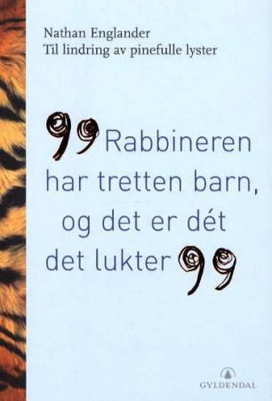 "Til lindring av pinefulle lyster" av Nathan Englander