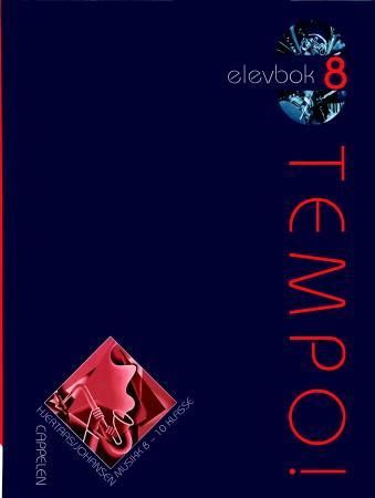 "Tempo! 8 - elevbok : musikk 8.-10. klasse" av Fridtjof Hjertaas