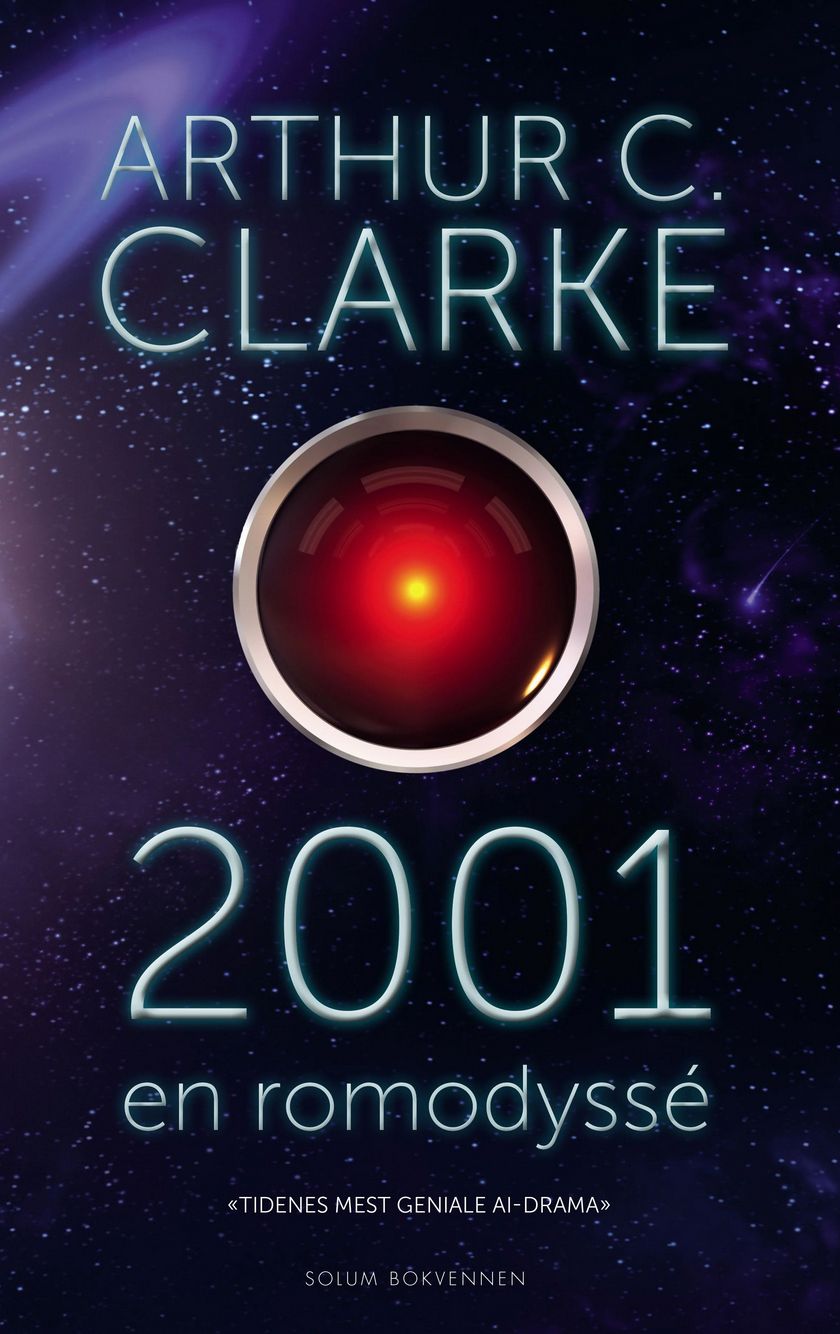 "2001 - en romodyssé" av Arthur C. Clarke