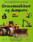 Omslagsbilde av Gravemaskiner og dumpere