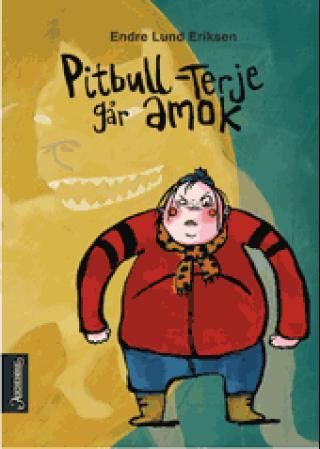 "Pitbull-Terje går amok" av Endre Lund Eriksen