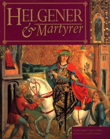 "Helgener og martyrer" av Margaret Mulvihill