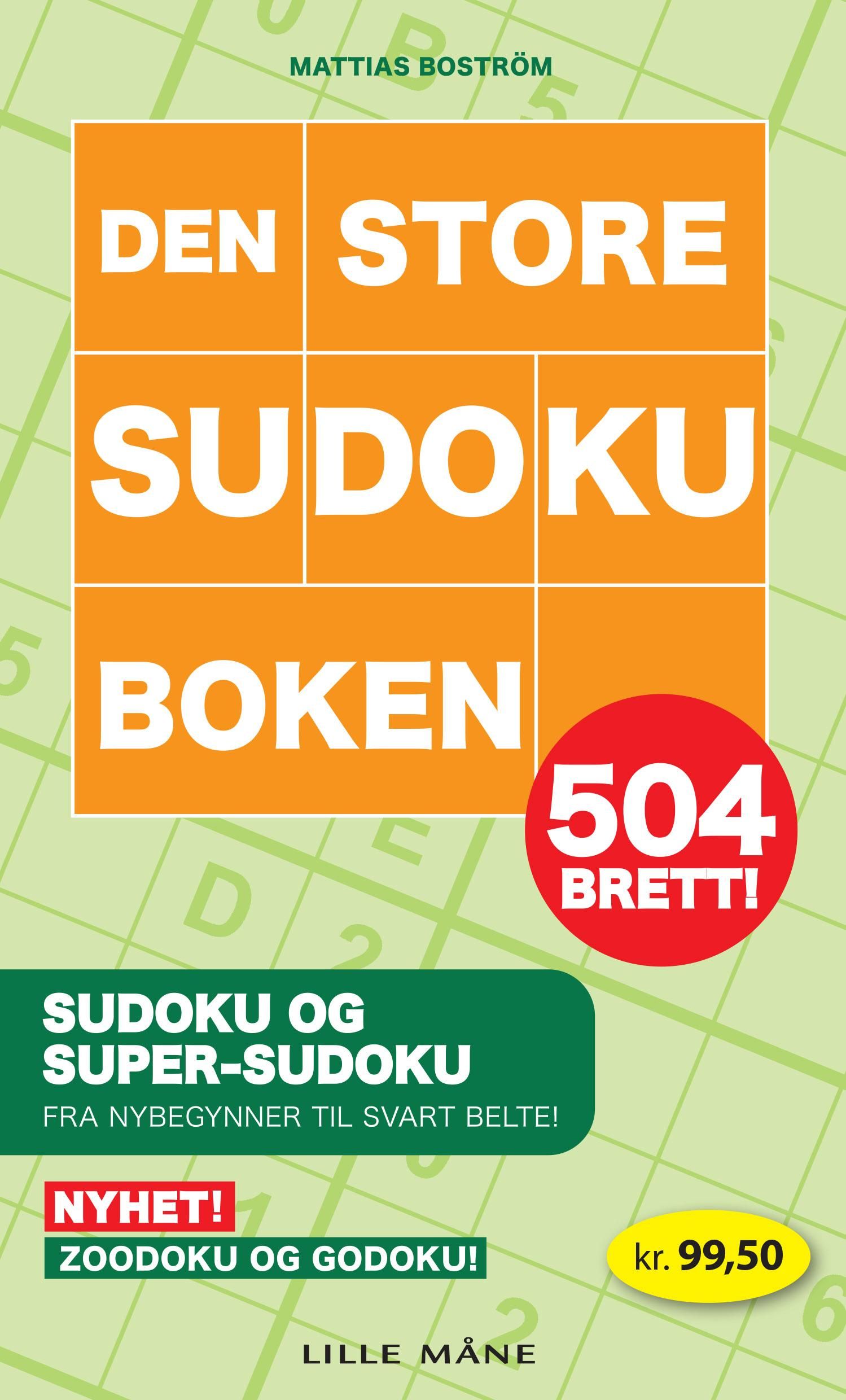 "Den store sudokuboken : 504 brett!" av Mattias Boström