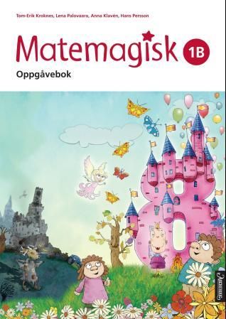 "Matemagisk 1B - Oppgåvebok" av Tom-Erik Kroknes