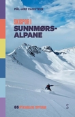 "Skispor i Sunnmørsalpane - 85 storslegne toppturar" av Pål-Are Vadstein