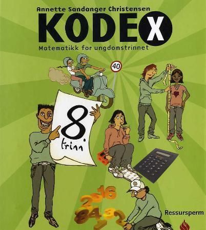 "KodeX - 8.trinn : ressursperm : matematikk for ungdomstrinnet" av Annette Sandanger Christensen