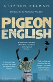 "Pigeon English" av Stephen Kelman