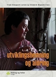 "Utviklingshemning og aldring - en lærebok" av Frode Kibsgaard Larsen