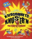 "Den kjempekule kjedsomhetsknuser'n - aktivitetsbok" av Eirik Myhr