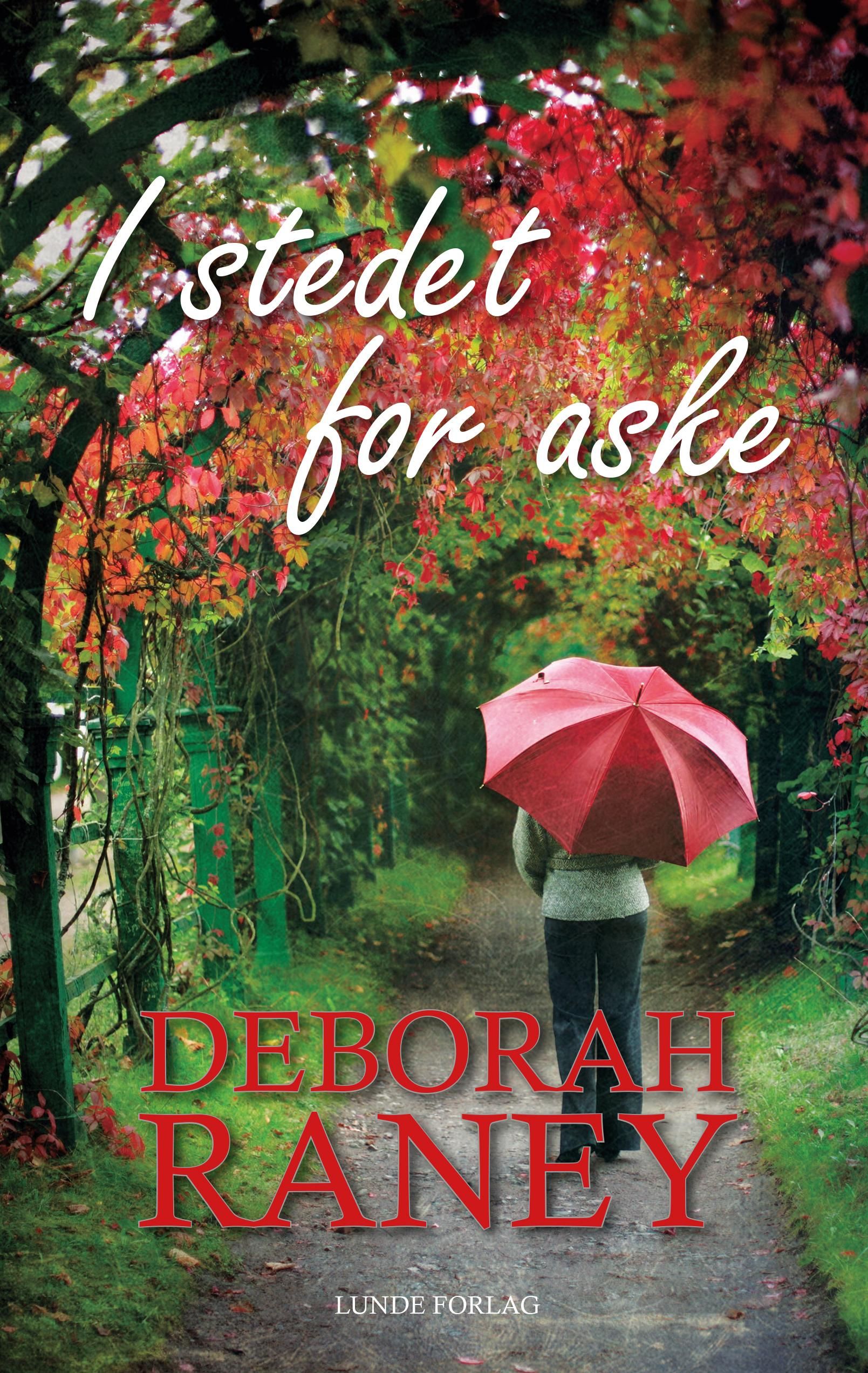 "I stedet for aske" av Deborah Raney