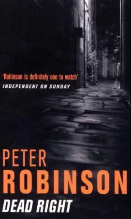"Dead right - an inspector Banks mystery" av Peter Robinson