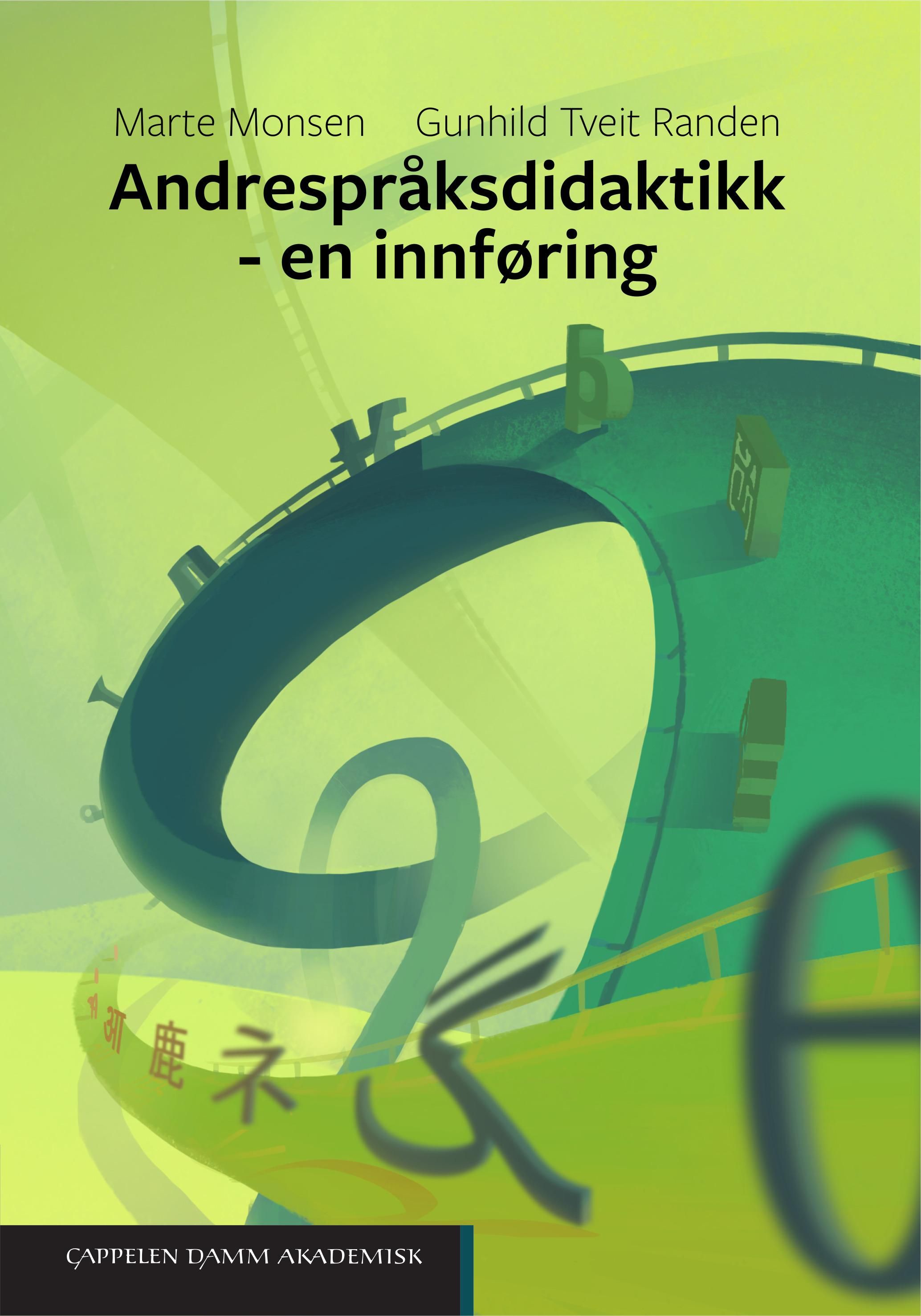 "Andrespråksdidaktikk" av Marte Monsen
