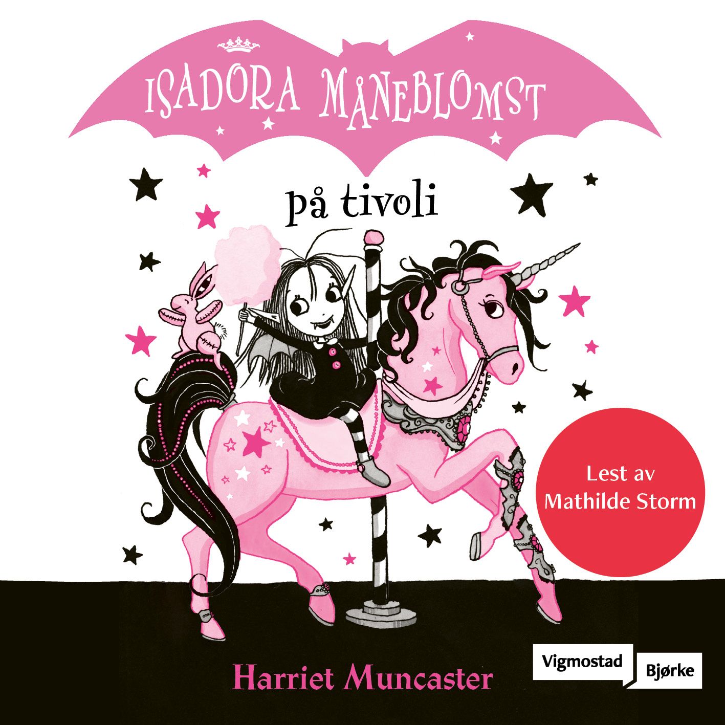 "Isadora Måneblomst på tivoli" av Harriet Muncaster
