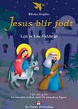 "Jesus blir født - lytt, lek og lær : en interaktiv lydbok med CD, tekstark og figurer" av Lise Fjeldstad