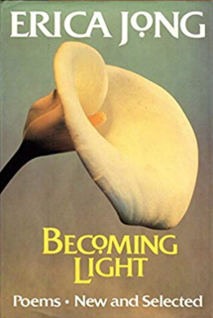 "Becoming Light" av Erica Jong