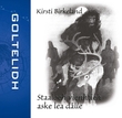 "Staaloeh vienhtieh aske lea dålle" av Kirsti Birkeland