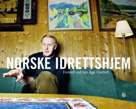 "Norske idrettshjem" av Jan Åge Fjørtoft