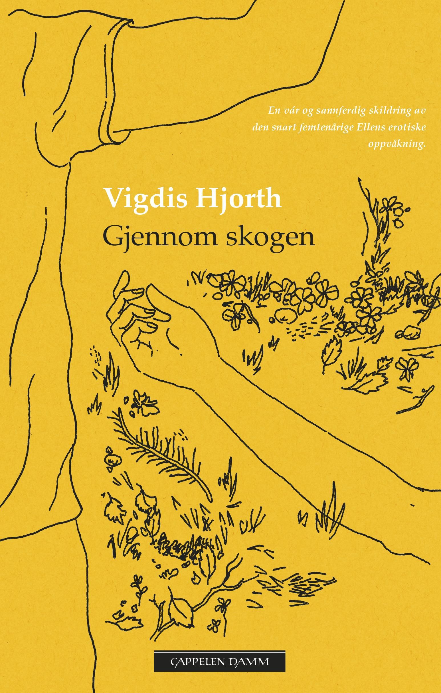 "Gjennom skogen" av Vigdis Hjorth