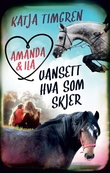 "Uansett hva som skjer" av Katja Timgren