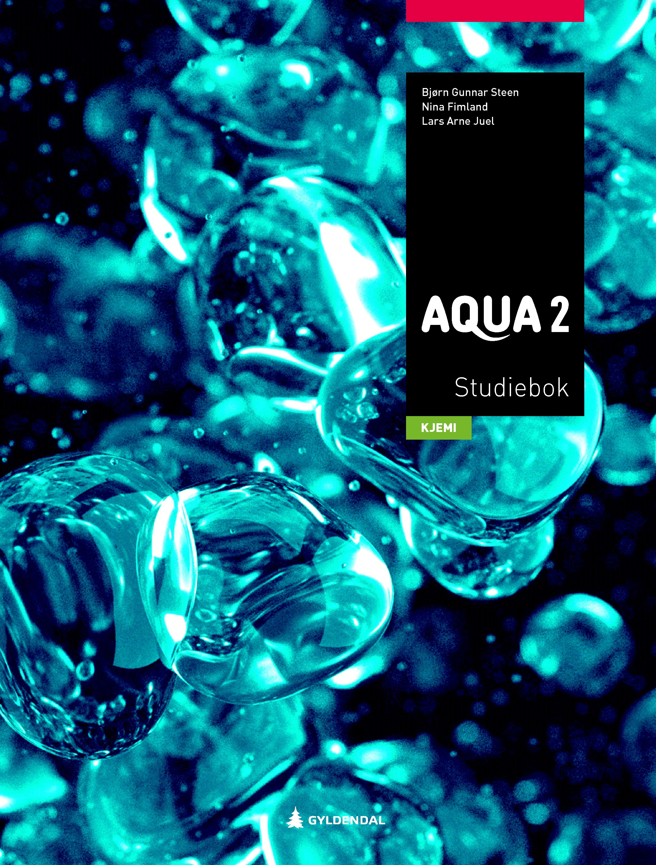 "Aqua 2 - Studiebok : kjemi 2" av Bjørn-Gunnar Steen