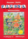 "Plussa 1A - vuoddogirji : smávvaskuvlladási matematihkka : sámegillii" av Marianne Haanæs