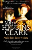 "Melodien lever videre" av Mary Higgins Clark
