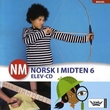 "NM - norsk i midten 6 : elev-CD" av Kristín A. Sandberg