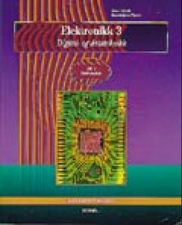 "Elektronikk 3 - digital- og datateknikk, VK1 elektronikk" av Gunnbjørn Flyum