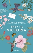 "Brev til Victoria" av Marcelo Puglia